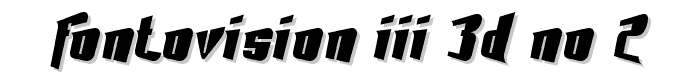 Fontovision III 3D no 2 font